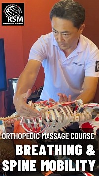 Orthopedic Massage Course for Breathing and Spine Mobility